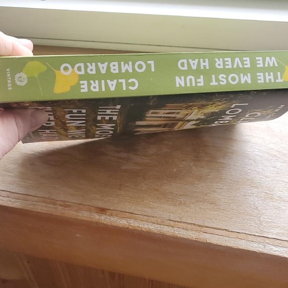 The Most Fun We Ever Had Book By Claire Lombardo - Picture 3 of 4